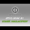 Optics Draws | Optic Draw #1 | Winner Announcement