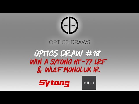 OPTICS DRAW | #18 | WIN A SYTONG HT-77 LRF & WULF MONOLUX IR TORCH!