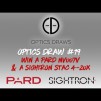 OPTICS DRAW | #19 | WIN A PARD NV007V & SIGHTRON STAC 4-20x!