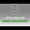 Optics Draws | Optics Draw #21 | Winner Announcement