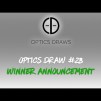 Optics Draws | Optics Draw #23 | Winner Announcement