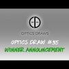 Optics Draws | Optics Draw #35 | Winner Announcement