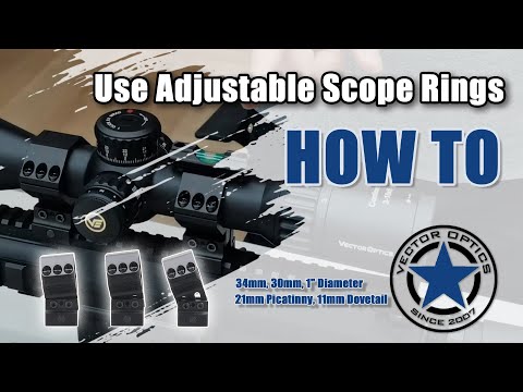 Vector Optics // How to Use X-Accu™ Elevation Adjustable Scope Rings