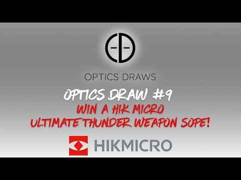 OPTICS DRAW | #9 | WIN A HIK MICRO ULTIMATE THUNDER!