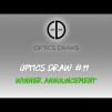 Optics Draws | Optics Draw #11 | Winner Announcement