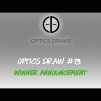 Optics Draws | Optics Draw #13 | Winner Announcement