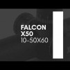 Falcon X50 10-50X60 MOA SFP Rifle Scope