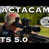 Tactacam FTS 5.0 StartUp Guide . Incredible Scope Cam