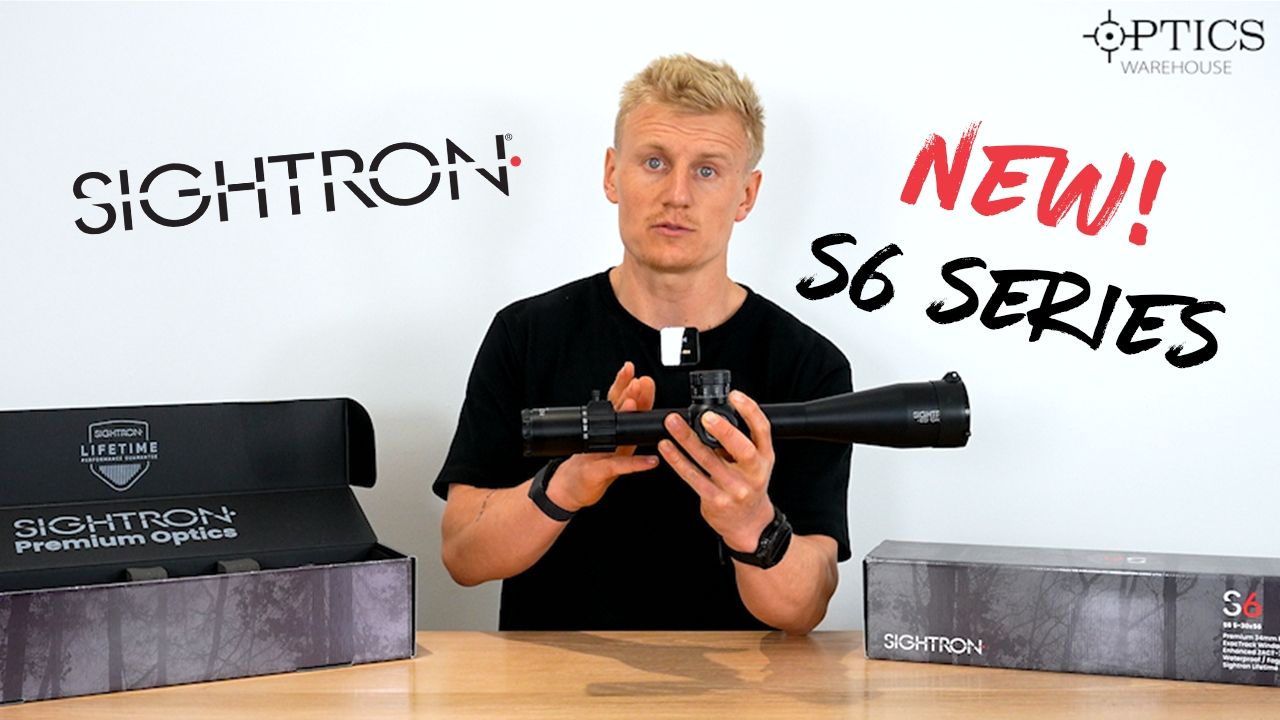 The NEW Sightron S6 Series Quickfire Review
