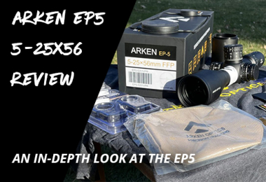 Arken EP5 5-25×56 Scope Review