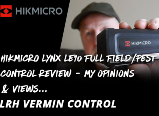 Trusted Reviewer: Lee over at LRH Vermin Control reviews the HIKMICRO Lynx PRO LE10 Thermal Hand Held Monocular