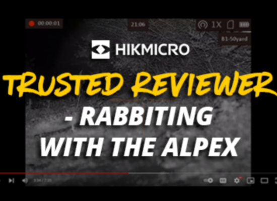 Jim Wood Shooting - Taking the HIKMICRO Alpex Rabbiting