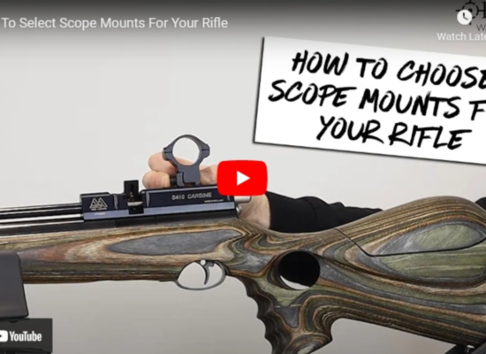 How To Select Scope Mounts For Your Rifle